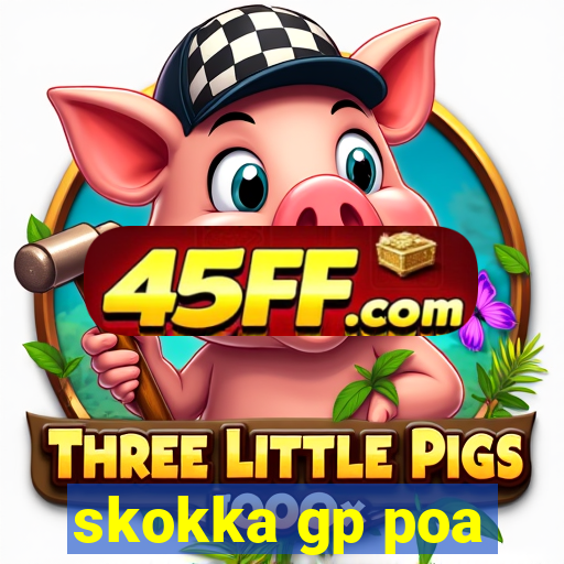 skokka gp poa